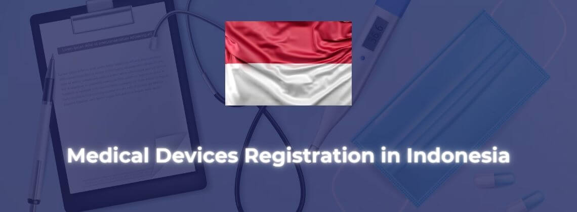 Medical-Devices-Registration-in-Indonesia