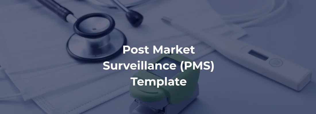 Post Market Surveillance Template